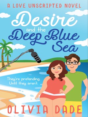 cover image of Desire and the Deep Blue Sea